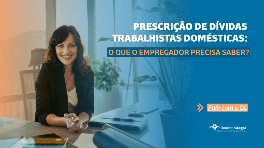prescrição de dívidas trabalhistas domésticas