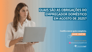 obrigações do empregador doméstico em agosto