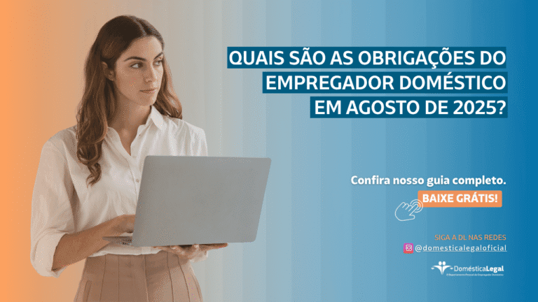 obrigações do empregador doméstico em agosto