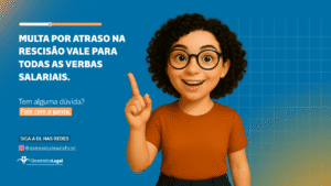 multa por atraso na rescisão