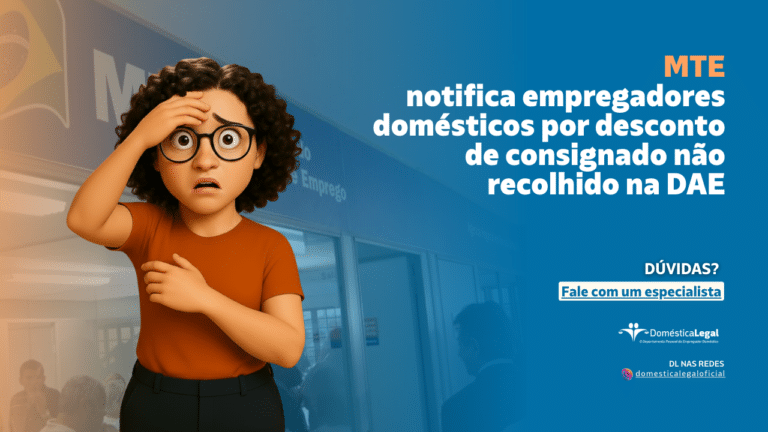 MTE notifica empregadores domésticos