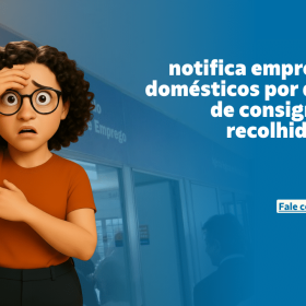 MTE notifica empregadores domésticos