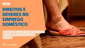 Empregada-que-reside-no-local-de-trabalho-o-que-devo-saber