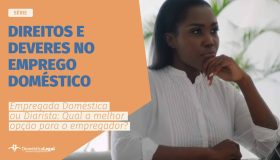 Empregada_Doméstica_ou_Diarista_Qual_a_melhor_opção_para_o_empregador_thumb