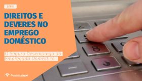 O-Seguro-Desemprego-do-Empregado-Doméstico