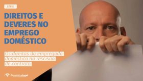 Os_direitos_da_empregada_doméstica_na_rescisão_de_contrato_thumb