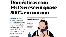 Doméstica com FGTS crescem quase 500% em um ano